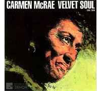 Velvet Soul by Carmen McRae (2007-09-20)