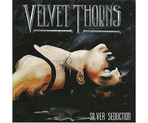 Velvet Thorns - Silver Seduction (CD-EP)