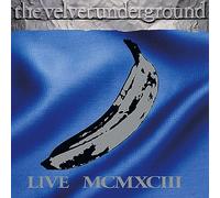 Velvet Underground – Live MCMXCIII – Édition Deep Blue (7 500 ex.) – Import – Rhino
