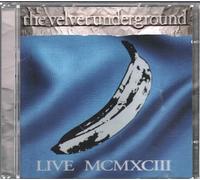 Velvet Underground, The - Live MCMXCIII