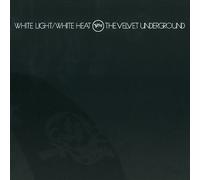 Velvet Underground - White Light/White Heat