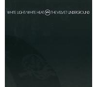 Velvet Underground - White Light / White Heat
