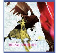 Vember,Mika - Our Lady of The Loops [Import]