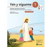 Ven y sígueme 1: Desarrollo pedagógico del Catecismo Jesús es el Señor