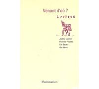 Venant d'où ? Collectif (Auteur)