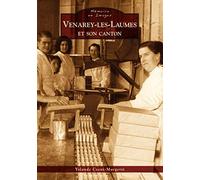 Venarey-les-Laumes et son canton