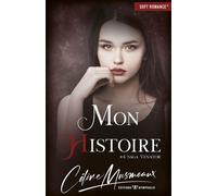 Venator - Tome 4 - Mon Histoire