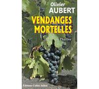Vendanges mortelles