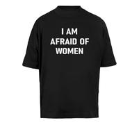Vendax I Am Afraid of Women,Im Afraid of Womens Unisex T-Shirt Ample Manches Courtes Homme Femme Noir Baggy T-Shirt Short Sleeves Black