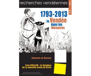 Vendee dans les memoires 1793-2013 - Collectif - Centre Vendeen Recherches Histori - broché - Revue