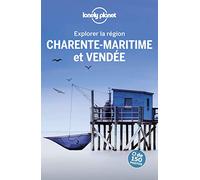 Vendée et Charente maritime - Explorer la région - 3ed