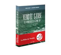 Vendée Globe - Les aventuriers du grand Sud