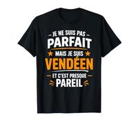 Vendée Humour Vendéen Je suis Vendéen T-Shirt