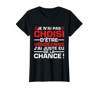 Vendéenne Humour Vendée Citation Drôle J'ai Eu de la Chance T-Shirt