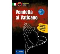 Vendetta al Vaticano: Italienisch B1