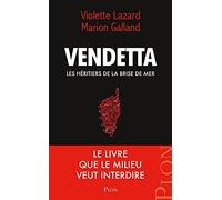 Vendetta: Les héritiers de la brise de mer