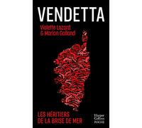Vendetta: L'héritage de la Brise de Mer