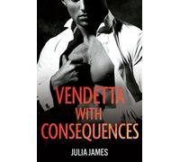 Vendetta With Consequences - Julia James - Mills & Boon - ebook (ePub) - Livre