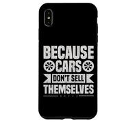 Vendeur de Voitures drôle, Vendeur d'automobiles, carrière, Amateur de Voitures Coque pour iPhone XS Max