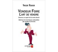Vendeur Foire - L'art de vendre