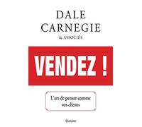 Vendez ! L'art de penser comme vos clients