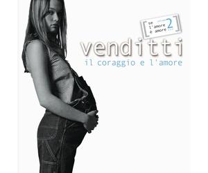 Venditti, Antonello - Il Coraggio E L'amore