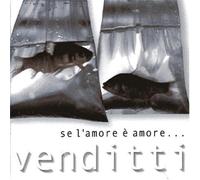 Venditti Antonello - Se L'amore E'amore.....