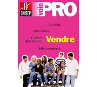 Vendre : conseil, animation, grande distribution