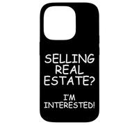 Vendre des BIENS IMMOBILIERS ? J'Ai INTÉRESSÉ ! Génération de Leads immobiliers Coque pour iPhone 14 Pro