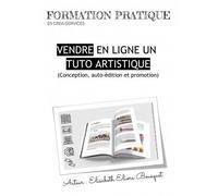 Vendre En Ligne Un Tuto Artistique