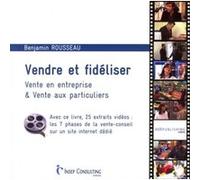 Benjamin Rousseau – Vendre et fidéliser – Groupe Eyrolles