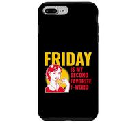 Vendredi est Mon deuxième Mot F préféré (Graphique Amusant) Coque pour iPhone 7 Plus/8 Plus