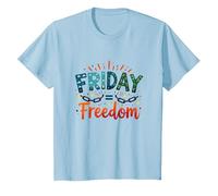 Vendredi = Liberté : Célébrez la libération du Week-End T-Shirt, Enfant, Bleu Céleste, 8 Ans