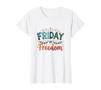 Vendredi = Liberté : Célébrez la libération du Week-End T-Shirt, Femme, Blanc, S