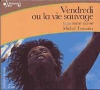 Vendredi Ou La Vie Sauvage