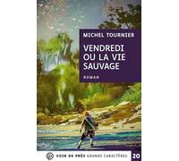 Vendredi ou la vie sauvage