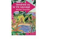 Vendredi Ou La Vie Sauvage