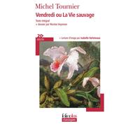 Vendredi Ou La Vie Sauvage