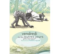 Vendredi ou les autres jours