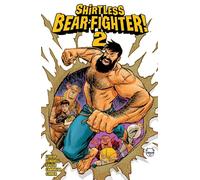 Vendrell, Nil – Shirtless Bear-Fighter! – Volume 2