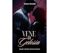 Vene di Gelosia: Quando il desiderio diventa distruttivo