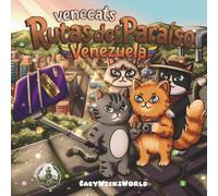 Venecats Rutas del Paraiso Venezuela: Libro de Colorear