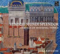 Venecie Mundi Splendor : Le Motet Dans Les Célébrations De La Sérénissime République De Venise