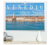 Venedig - Kulisse der Serenissima (hochwertiger Premium Wandkalender 2026 DIN A2 quer), Kunstdruck in Hochglanz: Venezianischer Zauber in der Lagune.