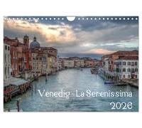 Venedig - La Serenissima 2026 (Wandkalender 2026 DIN A4 quer), CALVENDO Monatskalender: Venedig La Serenissima 2017