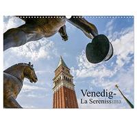 Venedig - La Serenissima (Wandkalender 2026 DIN A3 quer), CALVENDO Monatskalender: Ungewöhnliche Aufnahmen der märchenhaften Stadt