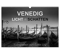 Venedig - Licht und Schatten (Wandkalender 2026 DIN A3 quer), CALVENDO Monatskalender: Im Monatskalender " Venedig - Licht und Schatten", zeigt der ... atmosphärisch dichten Schwarzweißfotografien.