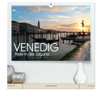 Venedig - Perle in der Lagune (hochwertiger Premium Wandkalender 2026 DIN A2 quer), Kunstdruck in Hochglanz: Venedig ist eine der schönsten Städte, ... unbedingt zu erhalten und zu schützen gilt.