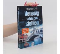 Venedig Sehen Und Stehlen