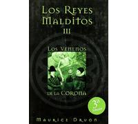 VENENOS DE LA CORONA, LOS: LOS REYES MALDITOS III
